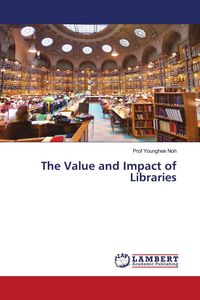 Produktbild: The Value and Impact of Libraries
