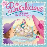 Produktbild: Pinkalicious and Aqua, the Mini-Mermaid