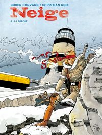 Produktbild: Neige tome 8 : la br&egrave;che