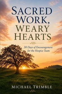 Produktbild: Sacred Work, Weary Hearts