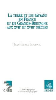 Produktbild: La Terre et les Paysans en France et en Grande-Bretagne aux XVIIe et XVIIIe si&egrave;cles