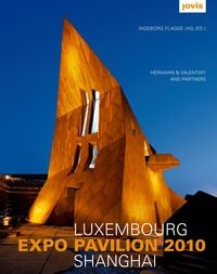 Produktbild: Luxembourg Expo Pavillon Shanghai
