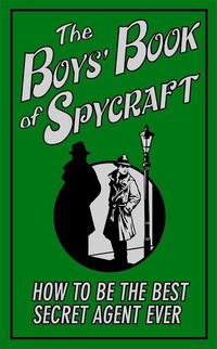 Produktbild: The Boys' Book of Spycraft