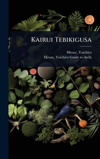 Produktbild: Kairui Tebikigusa