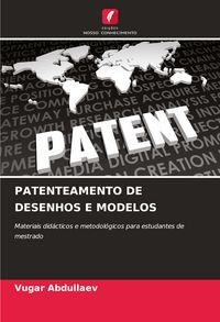 Produktbild: Patenteamento De Desenhos E Modelos