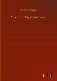 Produktbild: Atheism in Pagan Antiquity