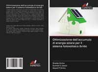 Produktbild: Ottimizzazione dell'accumulo di energia solare per il sistema fotovoltaico ibrido