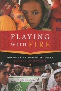 Produktbild: Playing with Fire: Pakistan at War with Itself
