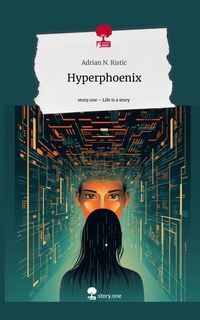 Produktbild: Hyperphoenix. Life is a Story - story.one