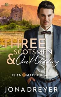 Produktbild: Three Scotsmen & One Wedding