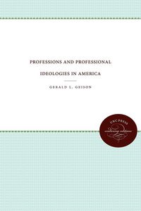 Produktbild: Professions and Professional Ideologies in America