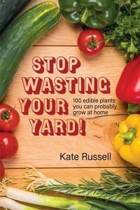 Produktbild: Stop Wasting Your Yard!