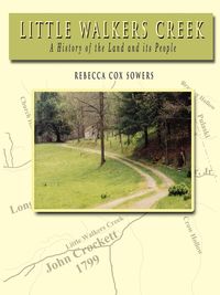 Produktbild: Little Walkers Creek - A History of the Land and Its People
