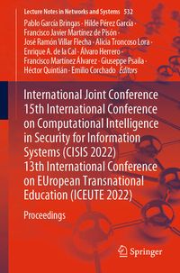 Produktbild: International Joint Conference 15th International Conference on Computational Intelligence in Security for Information Systems (CISIS 2022) 13th Inter