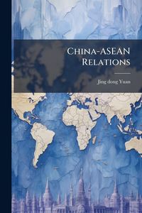 Produktbild: China-ASEAN Relations