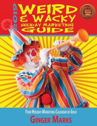 Produktbild: 2019 Weird & Wacky Holiday Marketing Guide