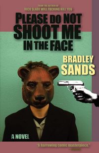 Produktbild: Please Do Not Shoot Me in the Face