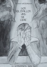 Produktbild: Der Holzf&auml;ller und die Liebe