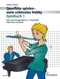 Produktbild: Querfl&ouml;te spielen - mein sch&ouml;nstes Hobby