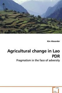 Produktbild: Alexander, K: Agricultural change in Lao PDR