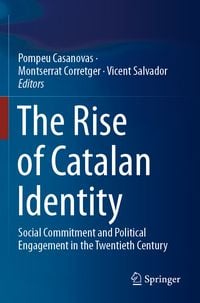 Produktbild: The Rise of Catalan Identity