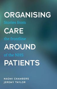 Produktbild: Organising care around patients