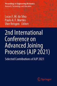 Produktbild: 2nd International Conference on Advanced Joining Processes (AJP 2021)