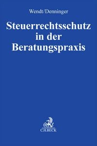 Produktbild: Steuerrechtsschutz in der Beratungspraxis