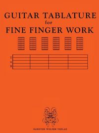 Produktbild: Guitar Tabulature For Fine Finger Work