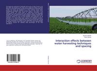 Produktbild: Interaction effects between water harvesting techniques and spacing