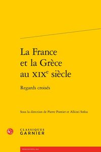 Produktbild: La France et la Grece au Xixe Siecle : Regards Croises