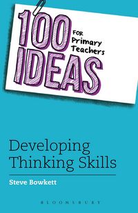 Produktbild: 100 Ideas for Primary Teachers: Developing Thinking Skills