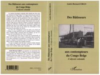 Produktbild: Des B&acirc;tisseurs aux contempteurs du Congo Belge