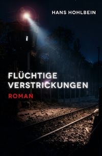 Produktbild: Fl&uuml;chtige Verstrickungen