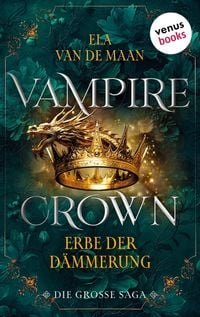 Produktbild: Vampire Crown - Erbe der D&auml;mmerung