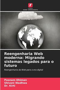 Produktbild: Reengenharia Web moderna: Migrando sistemas legados para o futuro