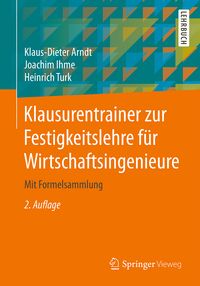 Produktbild: Klausurentrainer zur Festigkeitslehre f&uuml;r Wirtschaftsingenieure