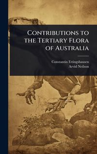 Produktbild: Contributions to the Tertiary Flora of Australia