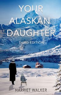 Produktbild: Your Alaskan Daughter