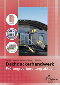 Produktbild: Pr&uuml;fungsvorbereitung aktuell - Dachdeckerhandwerk