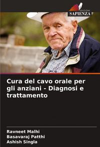 Produktbild: Cura del cavo orale per gli anziani - Diagnosi e trattamento