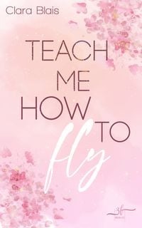 Produktbild: Teach me how to fly
