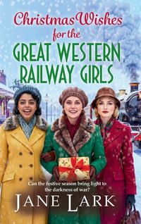 Produktbild: Christmas Wishes for the Great Western Railway Girls