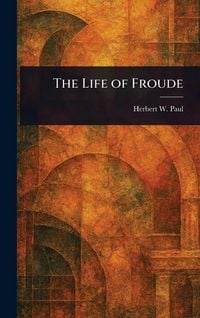 Produktbild: The Life of Froude