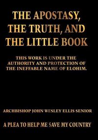 Produktbild: The Apostasy, The Truth, and The Little Book