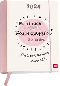 Bild vom Artikel Es ist nicht einfach Prinzessin zu sein. Aber ich komme zurecht. 2024 vom Autor Groh Verlag