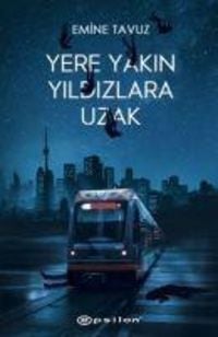 Produktbild: Yere Yakin Yildizlara Uzak
