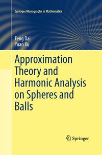 Produktbild: Approximation Theory and Harmonic Analysis on Spheres and Balls