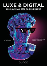 Produktbild: Luxe et Digital - 2e &eacute;d.