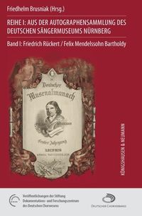 Produktbild: Reihe I: Aus der Autographensammlung des Deutschen S&auml;ngermuseums N&uuml;rnberg